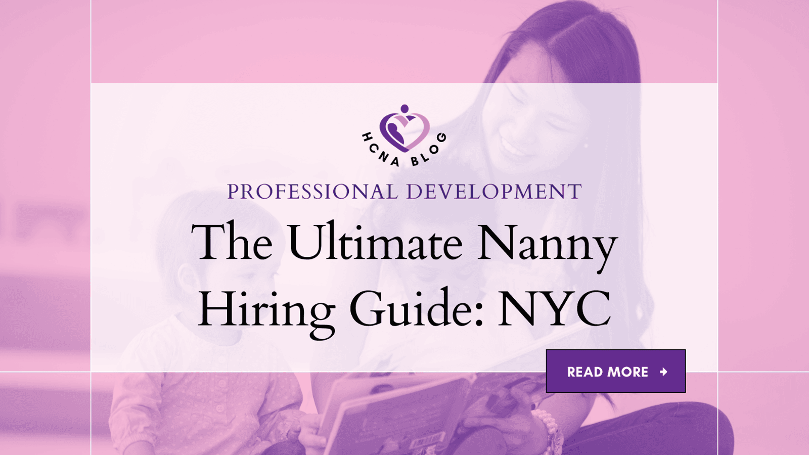 New York Nannies in 2025: What Every Parent and Nanny Should Know